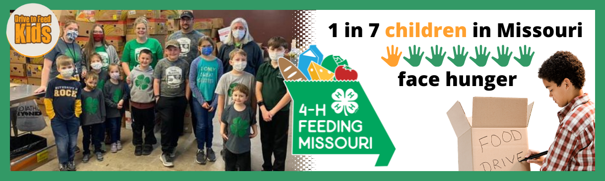 Join with Missouri 4-H, Feeding Missouri, and Missouri Farmers Care's Drive to Feed Kids to fight food insecurity.