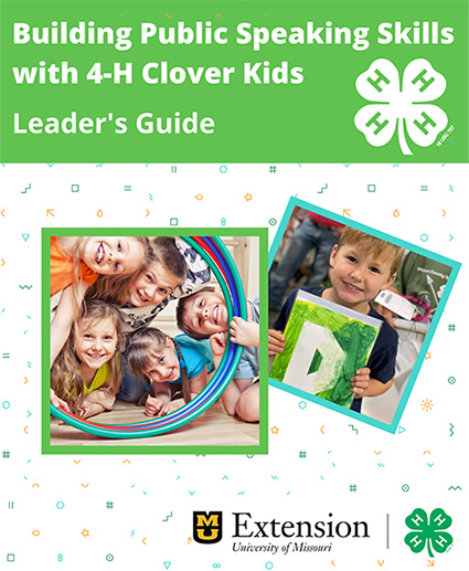 Building Public Speaking Skills with 4-H Clover Kids Leader's Guide cover image