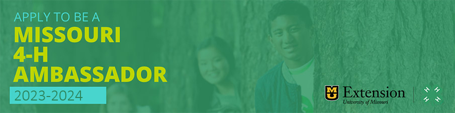 Apply to be a Missouri 4-H Ambassador 2023-2024