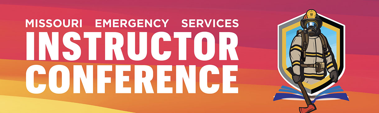 Missouri Emergency Services Instructor Conference