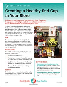 Creating a Healthy End Cap in Your Store.