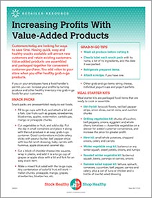 Increasing profits with value-added products.