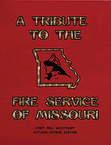 Cover of A Tribute to the Fire Service of Missouri