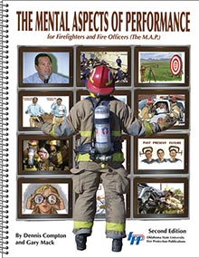 Cover of The Mental Aspects of Performance for Firefighters and Fire Officers (The M.A.P.), 2nd Edition Manual.