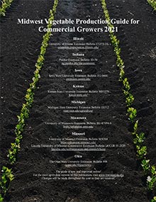 Midwest Vegetable Production Guide for Commercial Growers