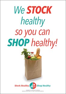 We stock healthy so you you shop heallthy! poster.