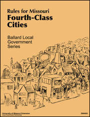 Rules for Missouri Fourth-class Cities 2nd Edition