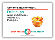 Fruit cups shelf talkers