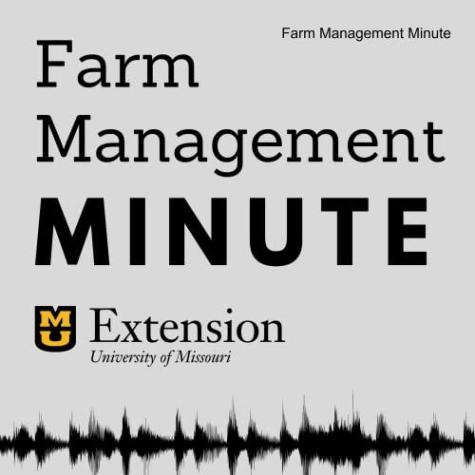 Missouri Farm Management Minute