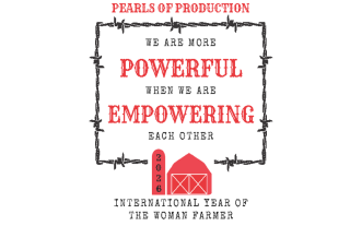 Pearls of Production - International Year of the Woman Farmer. We are more powerful when we are empowering each other