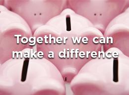 Piggy banks with text "Together we can make a difference"