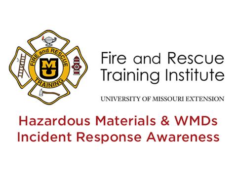 Hazardous Materials and Weapons of Mass Destruction Incident Response Awareness