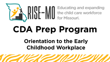 CDA SA 10 Orientation to the Early Childhood Workplace