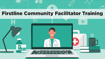 Firstline Community Facilitator Training