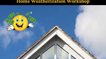 Home weatherization workshop, image of windows with an emoji throwing money