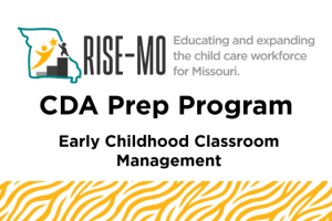 CDA SA 9 Early Childhood Classroom Management
