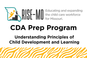 CDA SA 8 Understanding Principles of Child Development and Learning